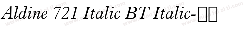 Aldine 721 Italic BT Italic字体转换